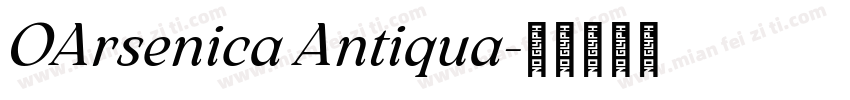 OArsenica Antiqua字体转换